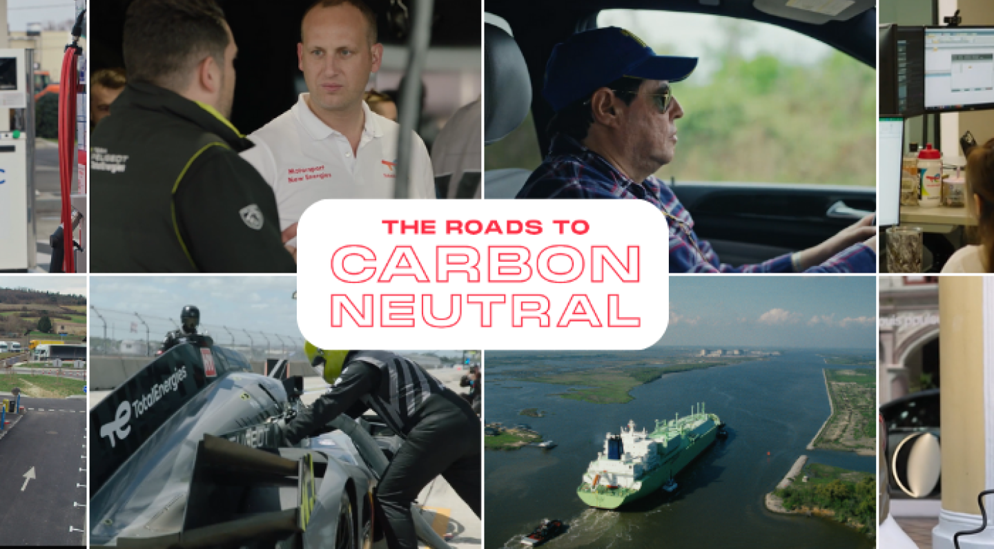 The Roads to Carbon Neutral - TotalEnergies