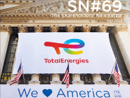 The Shareholders' Newsletter #69. Fall 2022. TotalEnergies boosts its return to shareholder policy and accelerates its transformation into a multi-energy Company