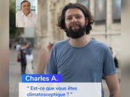Charles A. « Est-ce que vous êtes climatosceptique ? »
