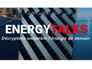 Energy Talks - Décryptons ensemble l'énergie de demain