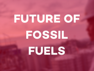 The future of fossil fuels