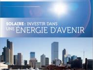 Solaire : nous investissons dans l’avenir