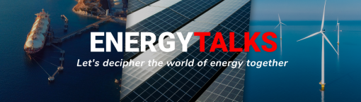 Energy Talks - Let's decipher the world of energy together
